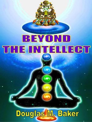cover image of Beyond the Intellect